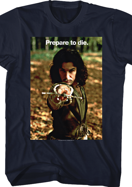 Prepare to Die Princess Bride T-Shirt - main product image