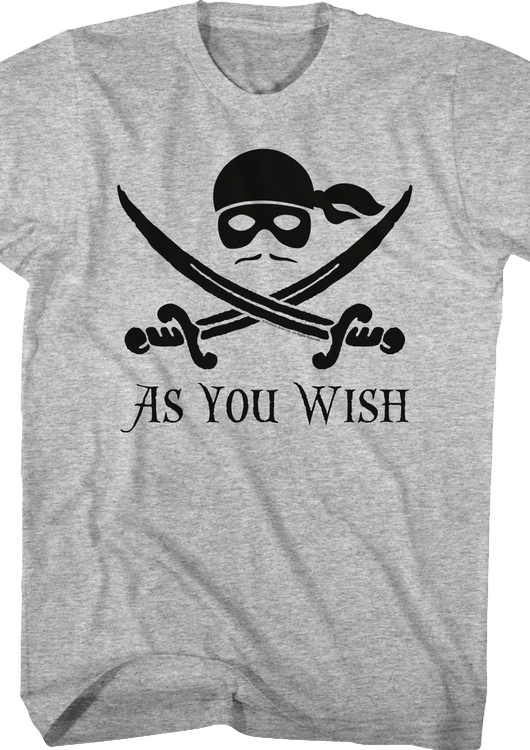 Princess Bride As You Wish T-Shirt - main product image