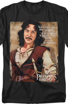 Princess Bride Using That Word T-Shirt