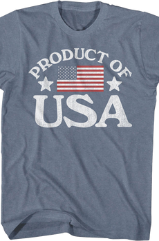 Product Of USA T-Shirt