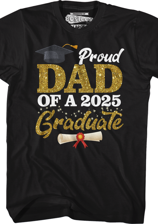 Proud Dad Of A 2025 Graduate T-Shirt - main product image