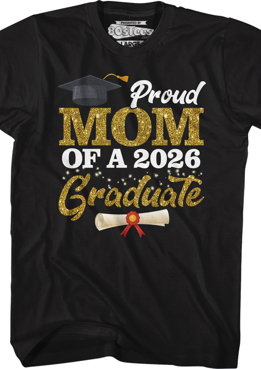 Proud Mom Of A 2026 Graduate T-Shirt - main product image