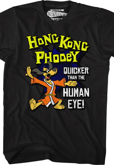Quicker Than The Human Eye Hong Kong Phooey T-Shirt