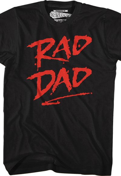 Rad Dad T-Shirt