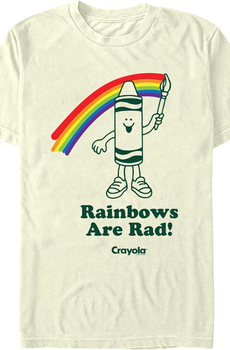 Rainbows Are Rad Crayola T-Shirt