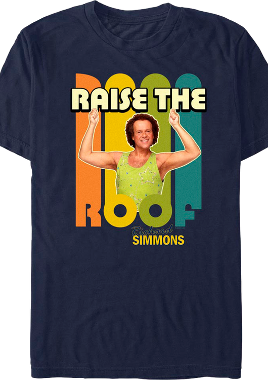 Raise The Roof Richard Simmons T-Shirt - main product image