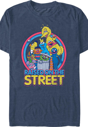Raised On The Street Sesame Street T-Shirt