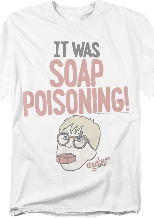 Ralphie It Was Soap Poisoning Christmas Story T-Shirt - main product image