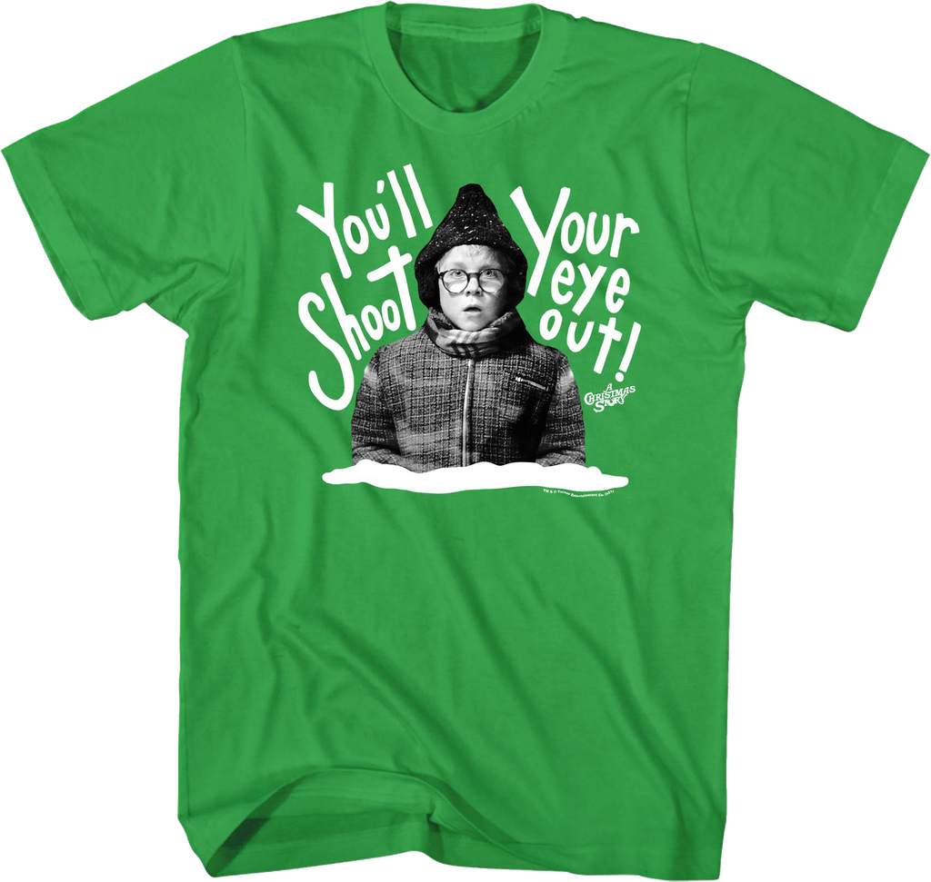 Ralphie You'll Shoot Your Eye Out A Christmas Story TShirt