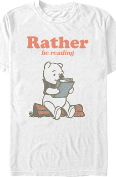 Rather Be Reading Winnie The Pooh T-Shirt