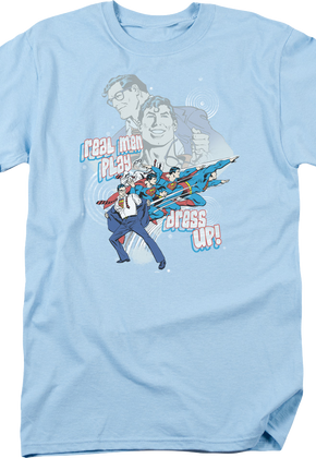 Real Men Play Dress Up Superman T-Shirt