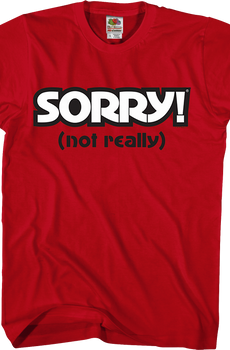 Red Sorry T-Shirt