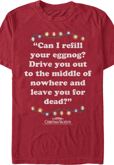 Refill Your Eggnog Christmas Vacation T-Shirt