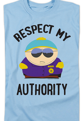 Repect My Authority South Park T-Shirt