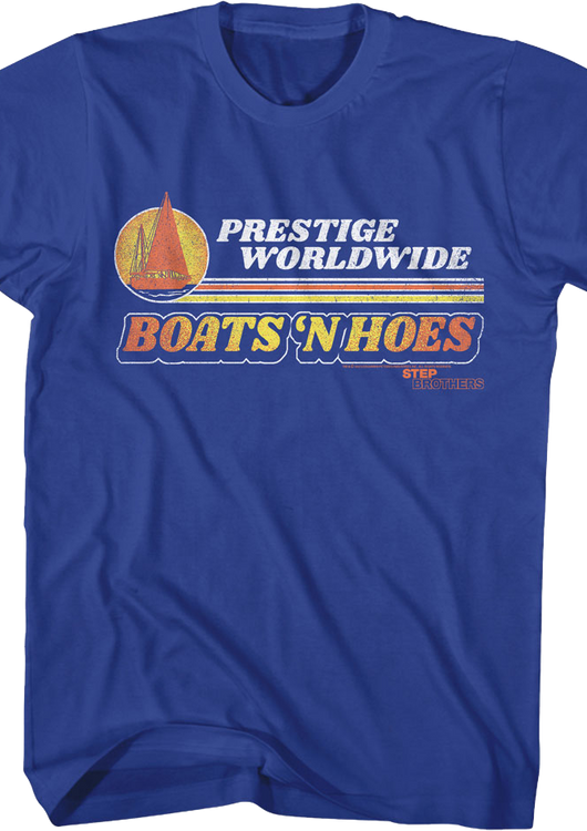 Retro Boats 'N Hoes Step Brothers T-Shirt - main product image