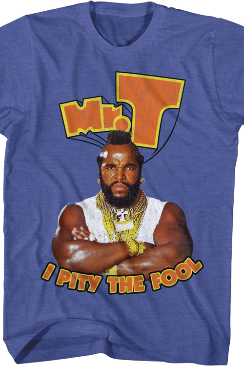 Retro I Pity The Fool Mr. T Shirtmain product image