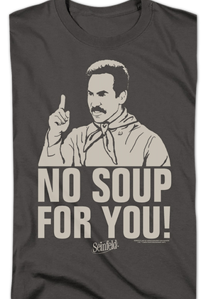 Retro No Soup For You Seinfeld T-Shirt