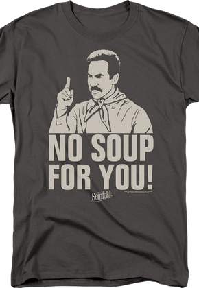 Retro No Soup For You Seinfeld T-Shirt