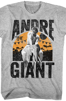 Riding An Elephant Andre The Giant T-Shirt