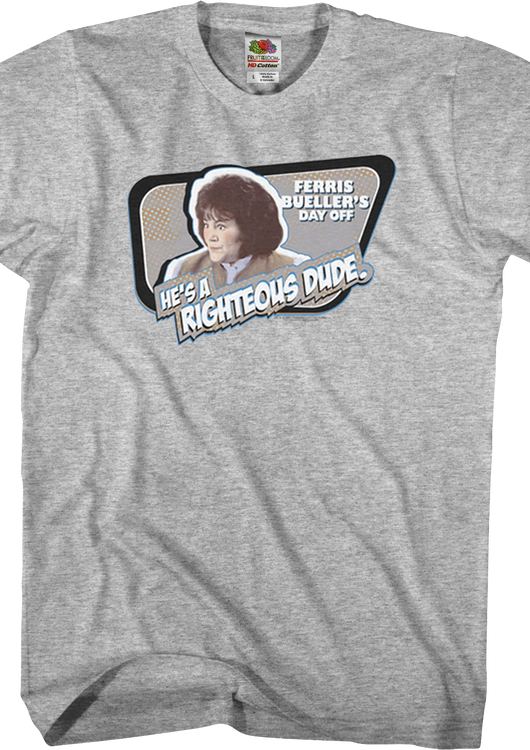 Righteous Dude Ferris Bueller's Day Off T-Shirt - main product image