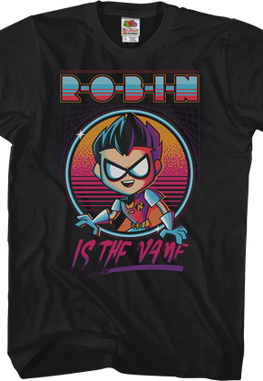 Robin Is The Name Teen Titans Go T-Shirt