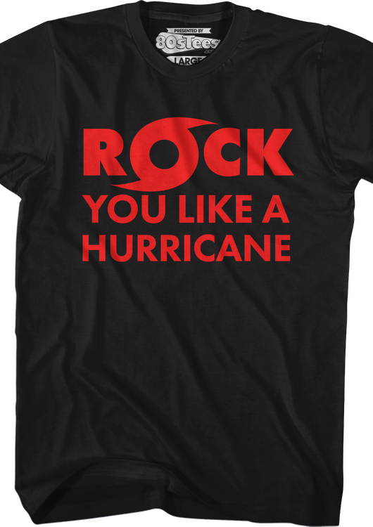 Rock You Like A Hurricane T-Shirt - main product image