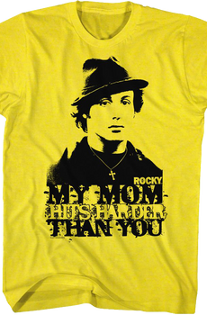 My Mom Hits Harder Than You Rocky T-Shirt