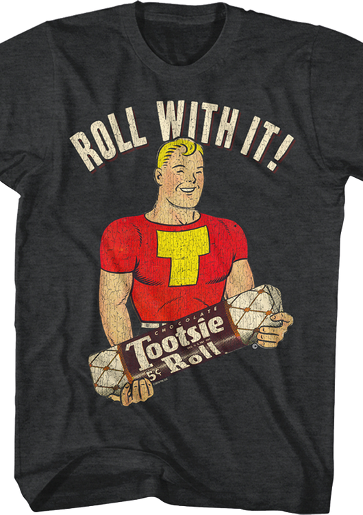 Roll With It Tootsie Roll T-Shirt - main product image