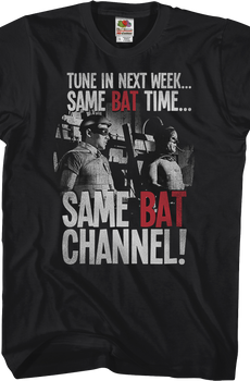 Same Bat Time Same Bat Channel Batman T-Shirt