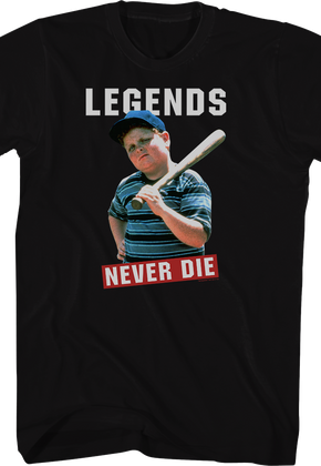 Sandlot Legends Never Die T-Shirt