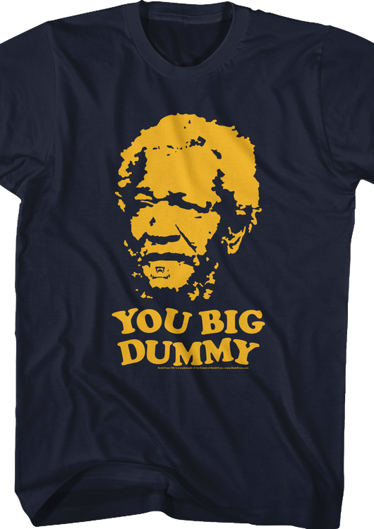 Sanford and Son You Big Dummy T-Shirt - main product image