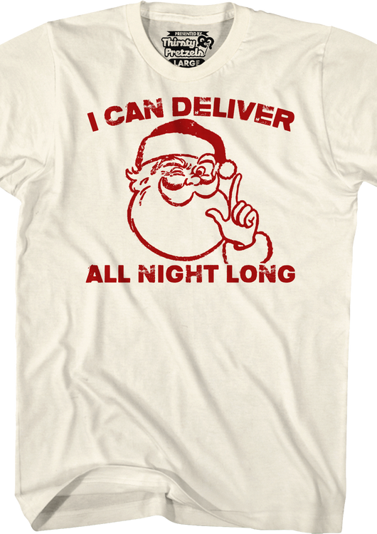 Santa Claus I Can Deliver All Night Long T-Shirt - main product image