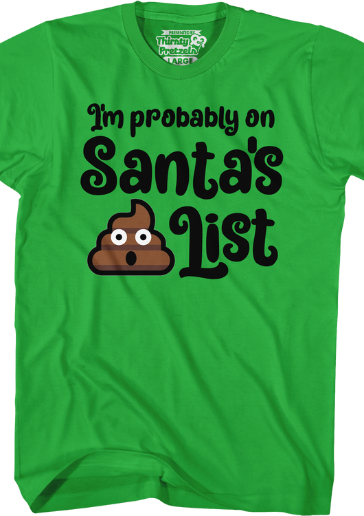 Santa's Shit List T-Shirt - main product image