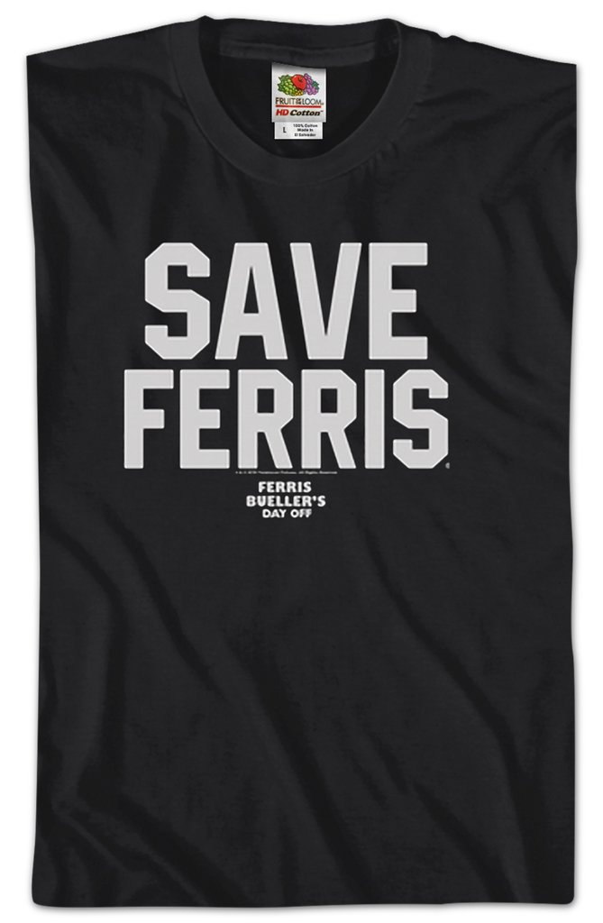 Save Ferris Mens TShirt 80s Movies Ferris Bueller's Day Off Tshirt
