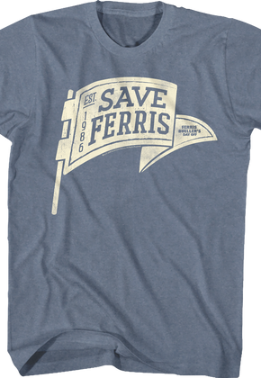Save Ferris Pennant Ferris Bueller's Day Off T-Shirt