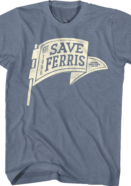 Save Ferris Pennant Ferris Bueller's Day Off T-Shirt - main product image