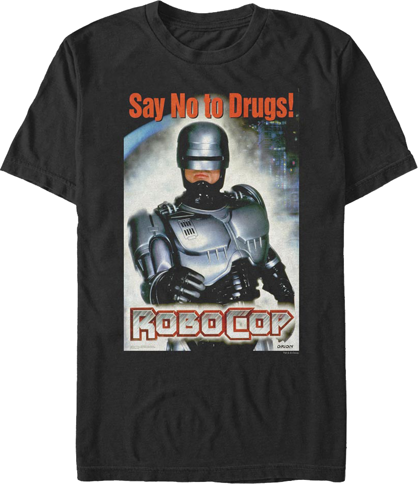 Say No to Drugs Robocop T-Shirt