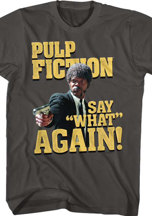 Say What Again Pulp Fiction T-Shirt - main product image