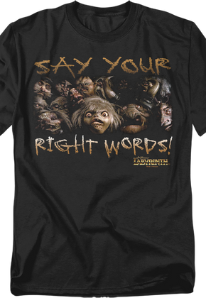 Say Your Right Words Labyrinth Shirt
