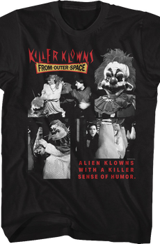 Sense Of Humor Killer Klowns From Outer Space T-Shirt