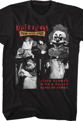 Sense Of Humor Killer Klowns From Outer Space T-Shirt