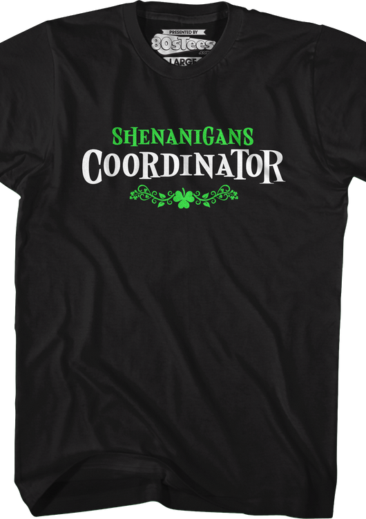 Shenanigans Coordinator T-Shirt - main product image