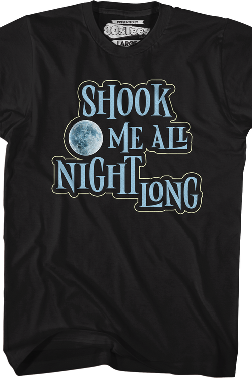Shook Me All Night Long T-Shirtmain product image