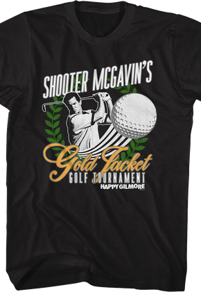 Shooter McGavin's Golf Tournament Happy Gilmore T-Shirt