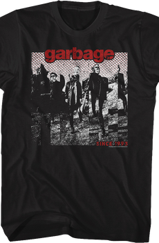 Since 1993 Garbage T-Shirt