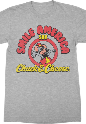 Smile America Say Chuck E. Cheese T-Shirt