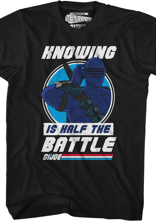 Snake Eyes Knowing Is Half The Battle GI Joe T-Shirt - main product image