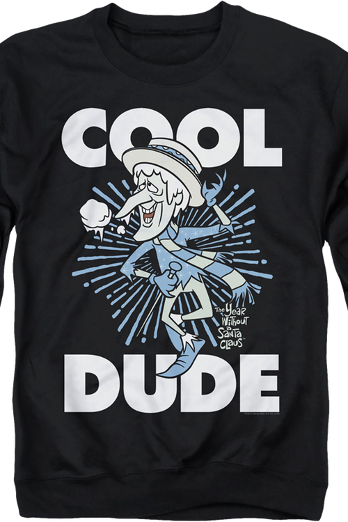 Snow Miser Cool Dude The Year Without A Santa Claus Sweatshirt - main product image