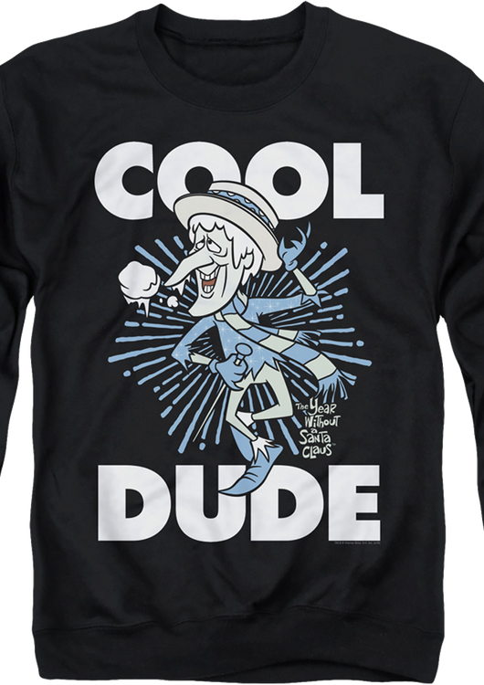 Snow Miser Cool Dude The Year Without A Santa Claus Sweatshirt - main product image