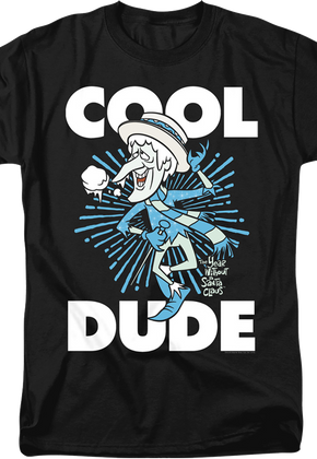 Snow Miser Cool Dude The Year Without A Santa Claus T-Shirt